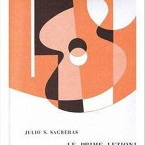 Le Prime Lezioni Di Chitarra - Julio Sagreras