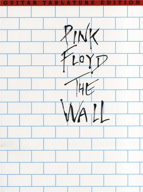 The Wall - Pink Floyd - Guitar TAB